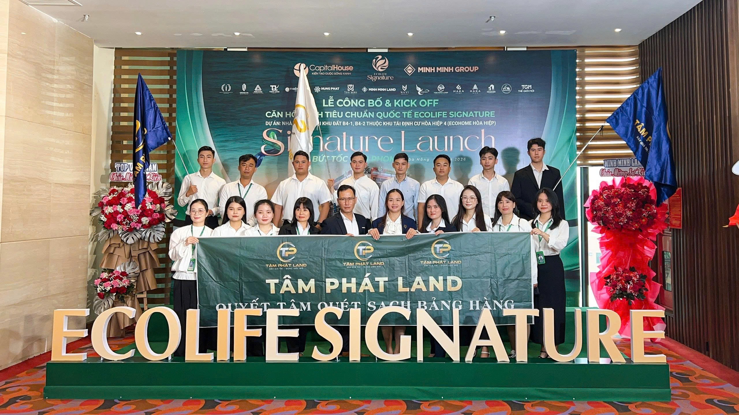 Đội ngũ chiến binh Tâm Phát Land quyết tâm quét sạch giỏ hàng Ecolife Signature